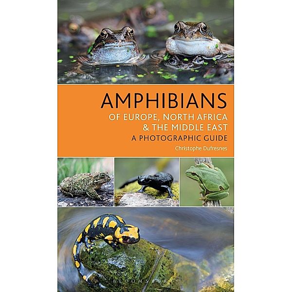 Amphibians of Europe, North Africa and the Middle East, Christophe Dufresnes