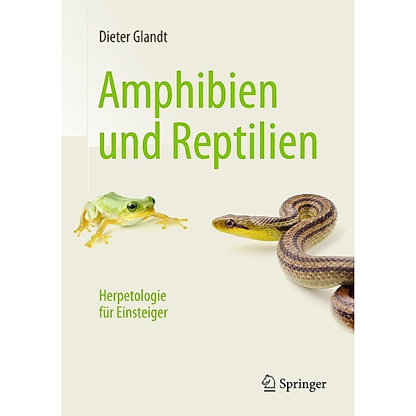 Amphibien und Reptilien, Dieter Glandt
