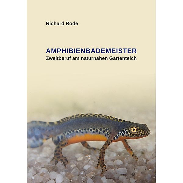 Amphibienbademeister, Richard Rode