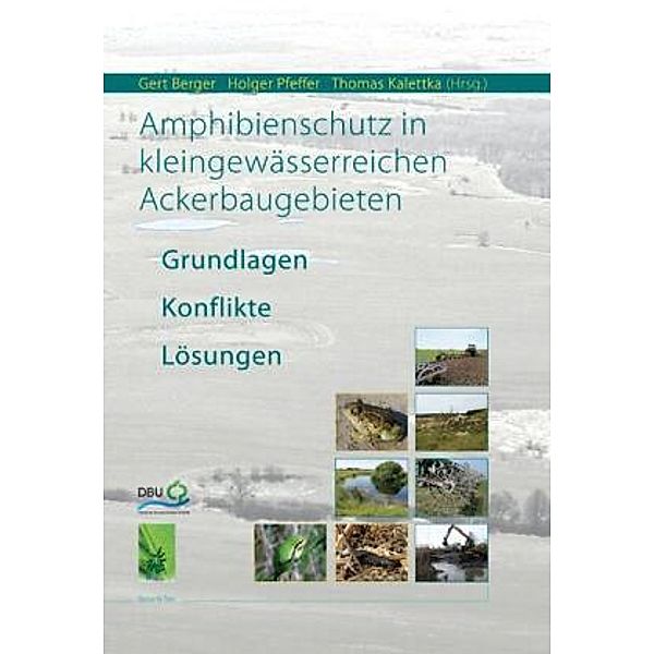 Amphibienschutz in kleingewässerreichen Ackerbaugebieten