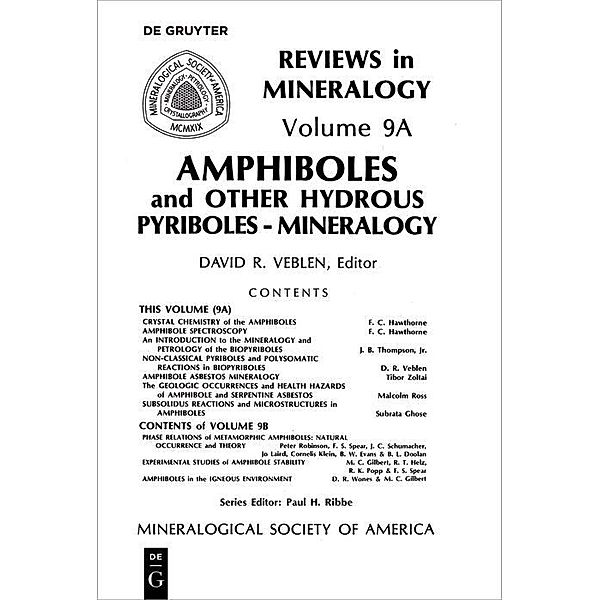 Amphiboles and Other Hydrous Pyriboles / Reviews in Mineralogy and Geochemistry Bd.9A