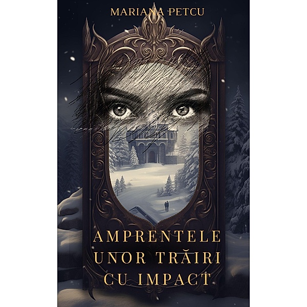 Amprentele unor trairi cu impact (0, #0) / 0, Mariana Petcu-Cioclea