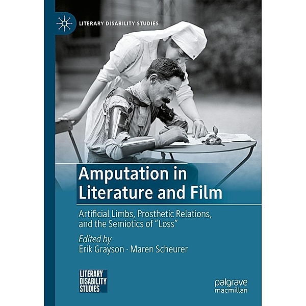 Amputation in Literature and Film / Literary Disability Studies