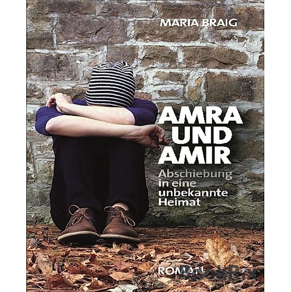 Amra und Amir, Maria Braig