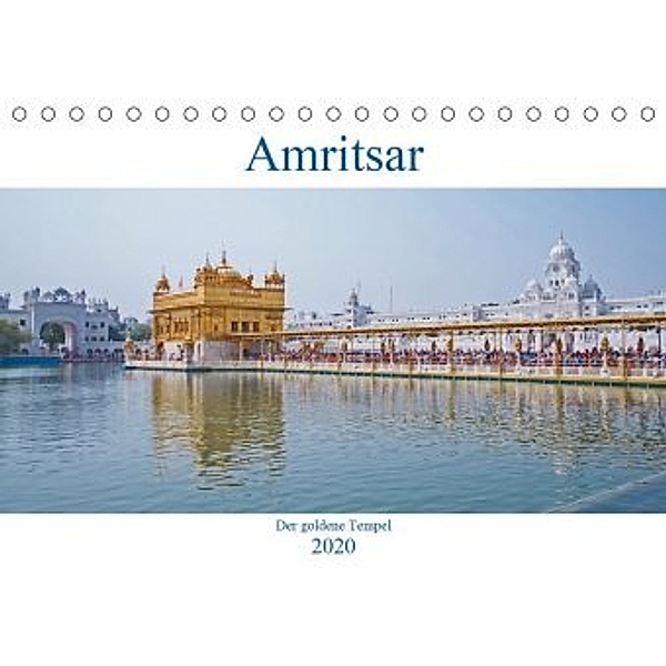 Amritsar - Der goldene Tempel (Tischkalender 2020 DIN A5 quer), Thomas Leonhardy