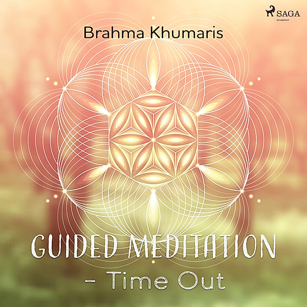Amritvani - Guided Meditation – Time Out, Brahma Khumaris