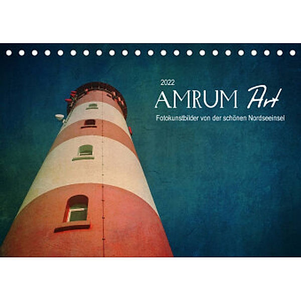 AMRUM Art (Tischkalender 2022 DIN A5 quer), AD DESIGN Photo + PhotoArt, Angela Dölling