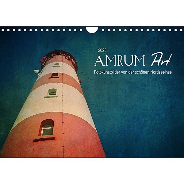 AMRUM Art (Wandkalender 2023 DIN A4 quer), Angela Dölling, AD DESIGN Photo + PhotoArt