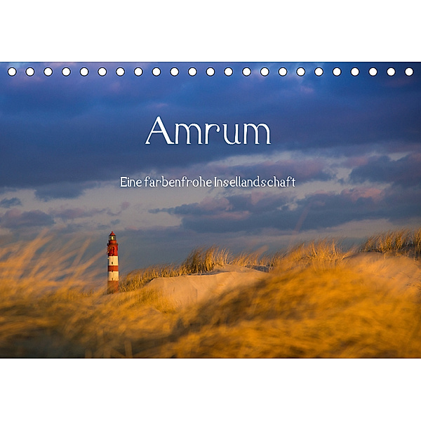 Amrum - Eine farbenfrohe Insellandschaft (Tischkalender 2019 DIN A5 quer), Silke Koch