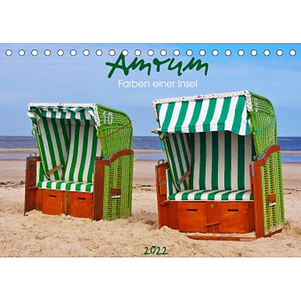 Amrum - Farben einer Insel (Tischkalender 2022 DIN A5 quer), AD DESIGN Photo + PhotoArt, Angela Dölling