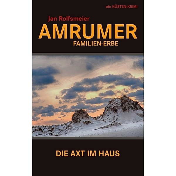 Amrumer Familien-Erbe, Jan Rolfsmeier