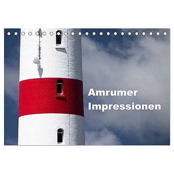 Amrumer Impressionen (Tischkalender 2024 DIN A5 quer), CALVENDO Monatskalender, Ralf Kalytta