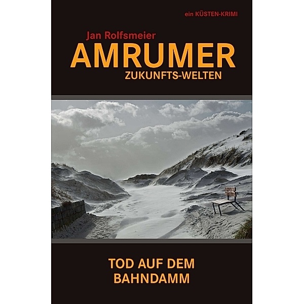 Amrumer Zukunfts-Welten, Jan Rolfsmeier