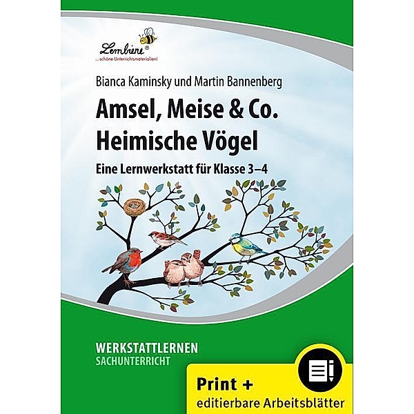 Amsel, Meise & Co: Heimische Vögel, m. 1 CD-ROM, B. Kaminsky, M. Bannenberg