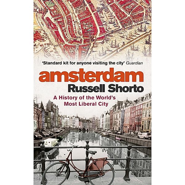 Amsterdam, Russell Shorto