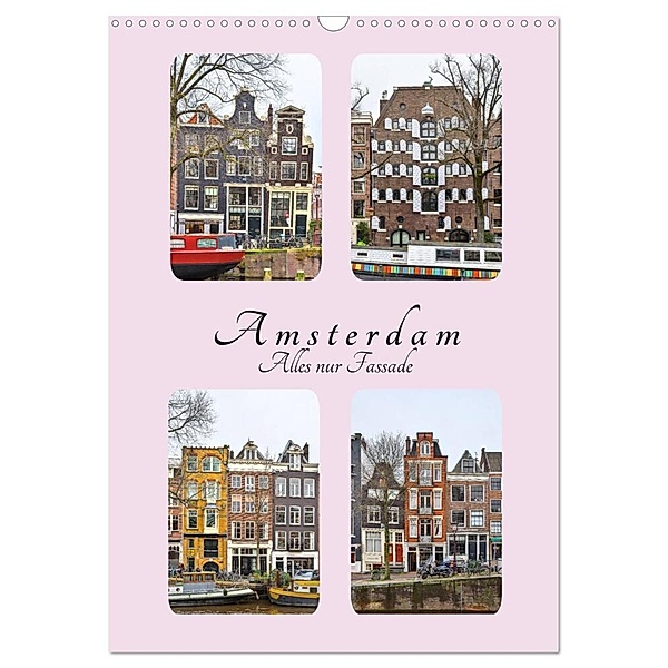 Amsterdam - Alles nur Fassade (Wandkalender 2024 DIN A3 hoch), CALVENDO Monatskalender, Peter Härlein