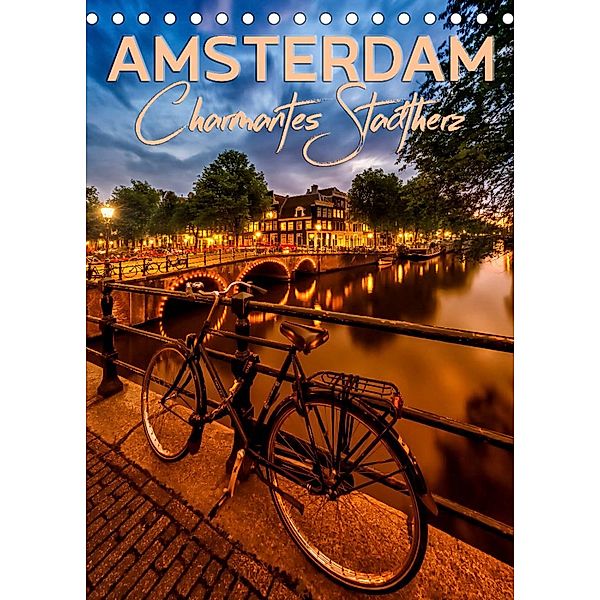 AMSTERDAM Charmantes Stadtherz (Tischkalender 2023 DIN A5 hoch), Melanie Viola