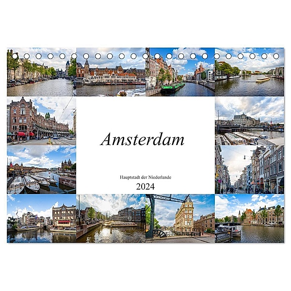 Amsterdam - Hauptstadt der Niederlande (Tischkalender 2024 DIN A5 quer), CALVENDO Monatskalender, Dirk Meutzner