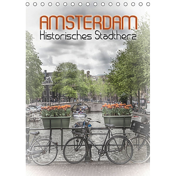 AMSTERDAM Historisches Stadtherz (Tischkalender 2019 DIN A5 hoch), Melanie Viola