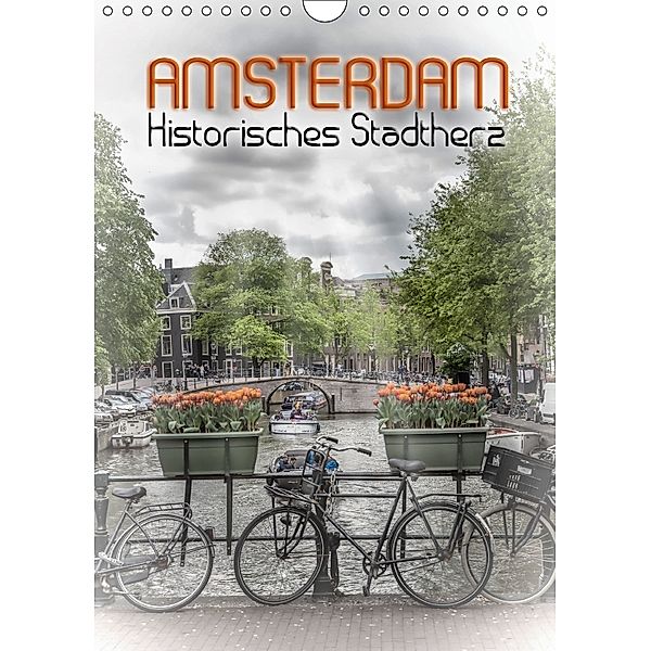 AMSTERDAM Historisches Stadtherz (Wandkalender 2018 DIN A4 hoch), Melanie Viola