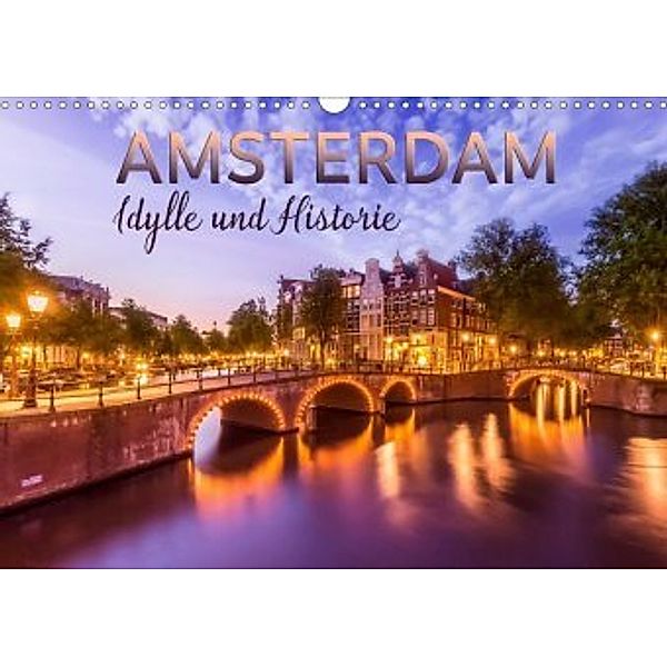 AMSTERDAM Idylle und Historie (Wandkalender 2020 DIN A3 quer), Melanie Viola