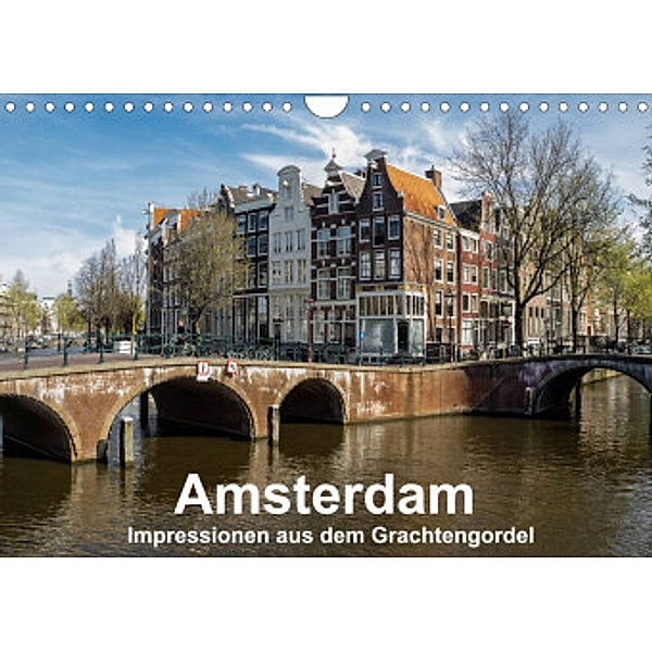 Amsterdam - Impressionen aus dem Grachtengordel (Wandkalender 2022 DIN A4 quer), Thomas Seethaler