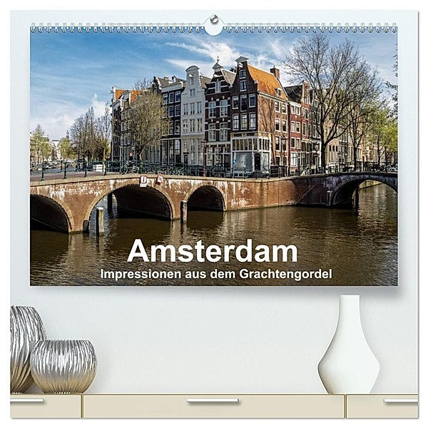 Amsterdam - Impressionen aus dem Grachtengordel (hochwertiger Premium Wandkalender 2024 DIN A2 quer), Kunstdruck in Hochglanz, Thomas Seethaler