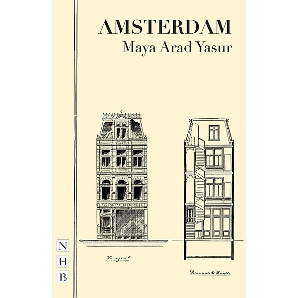 Amsterdam (NHB Modern Plays), Maya Arad Yasur