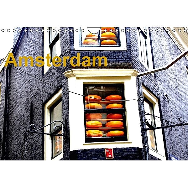 Amsterdam (Wandkalender 2018 DIN A4 quer), Katja Baumgartner