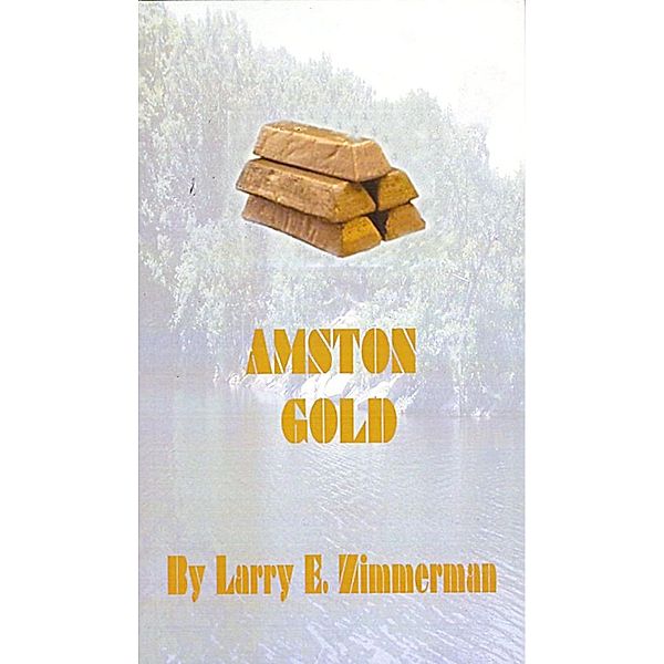 Amston Gold / Larry Zimmerman, Larry Zimmerman