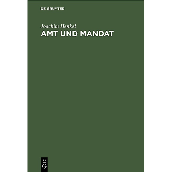 Amt und Mandat, Joachim Henkel