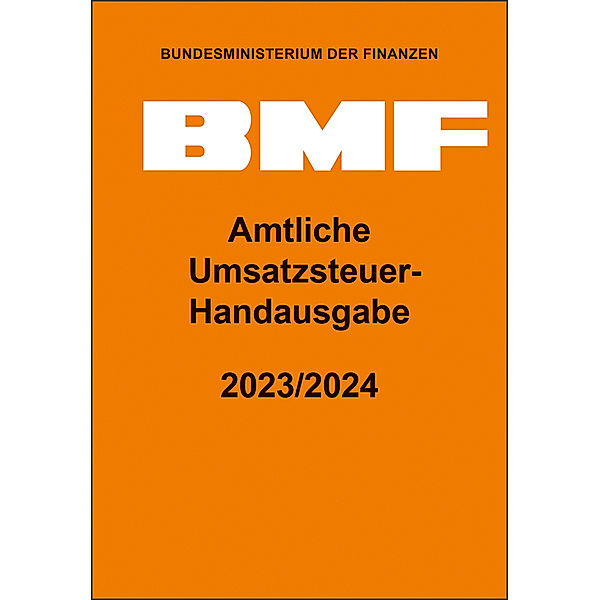 Amtliche Umsatzsteuer-Handausgabe 2023/2024