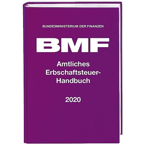 Amtliches Erbschaftsteuer-Handbuch 2020