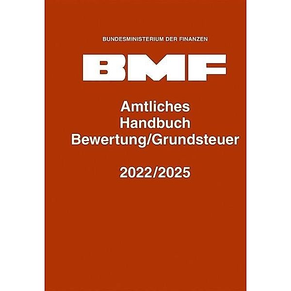 Amtliches Handbuch Bewertung/Grundsteuer 2022/2025