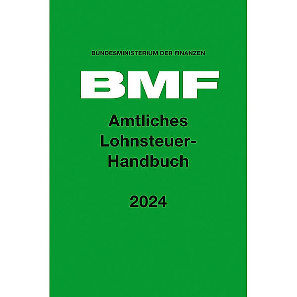 Amtliches Lohnsteuer-Handbuch 2024