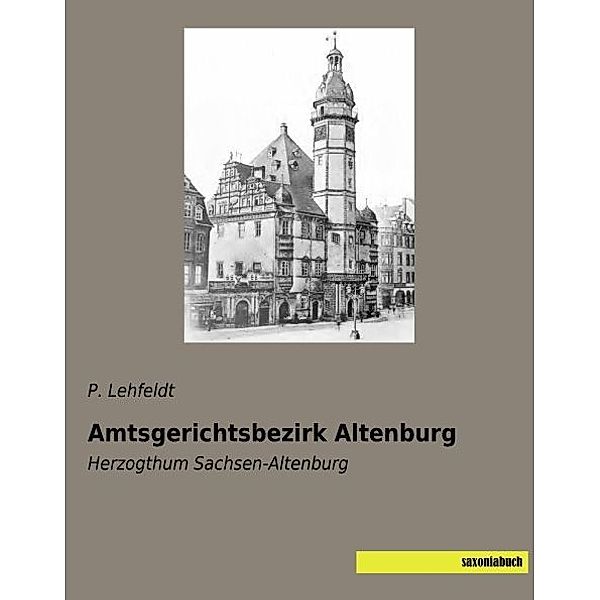 Amtsgerichtsbezirk Altenburg, P. Lehfeldt