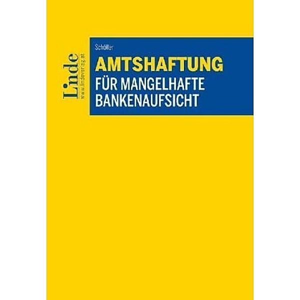 Amtshaftung für mangelhafte Bankenaufsicht, Christian Schöller