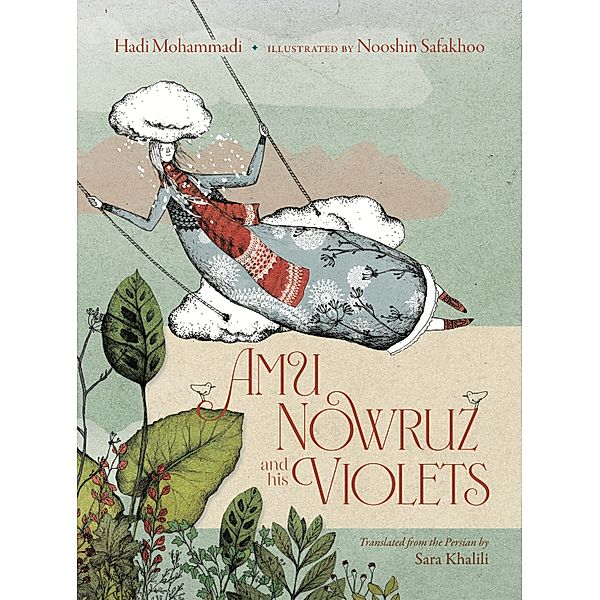 Amu Nowruz and His Violets, Hadi Mohammadi