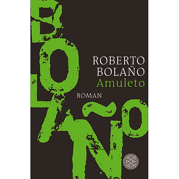 Amuleto, Roberto Bolano