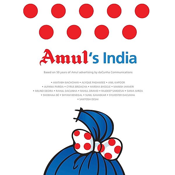 Amul's India / Collins, Gujarat Co-Operative Milk Marketing Federation Ltd
