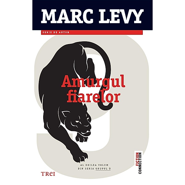 Amurgul fiarelor / Fiction Connection, Marc Levy