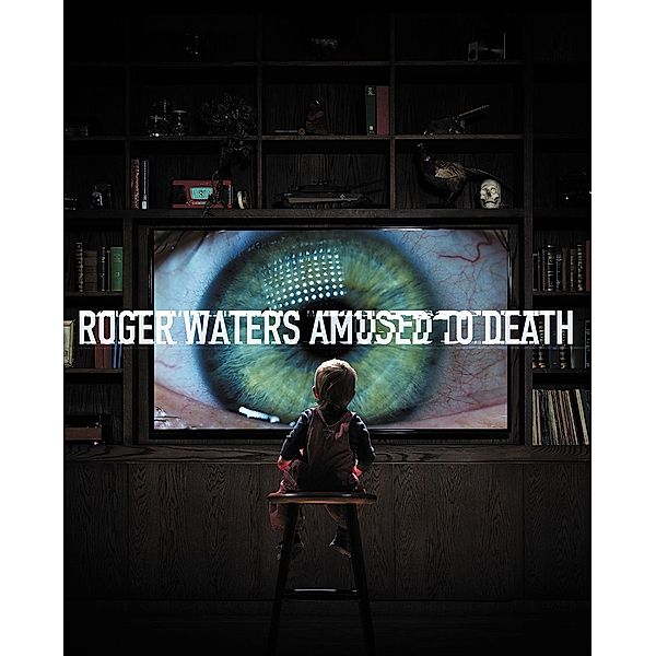 Amused To Death, Roger Waters