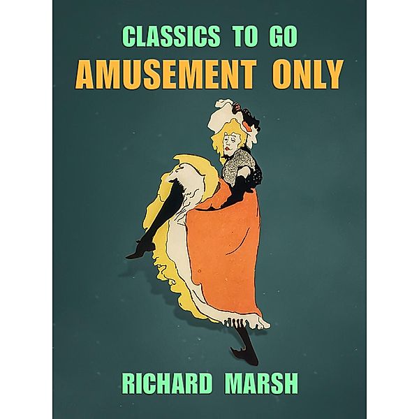 Amusement Only, Richard Marsh