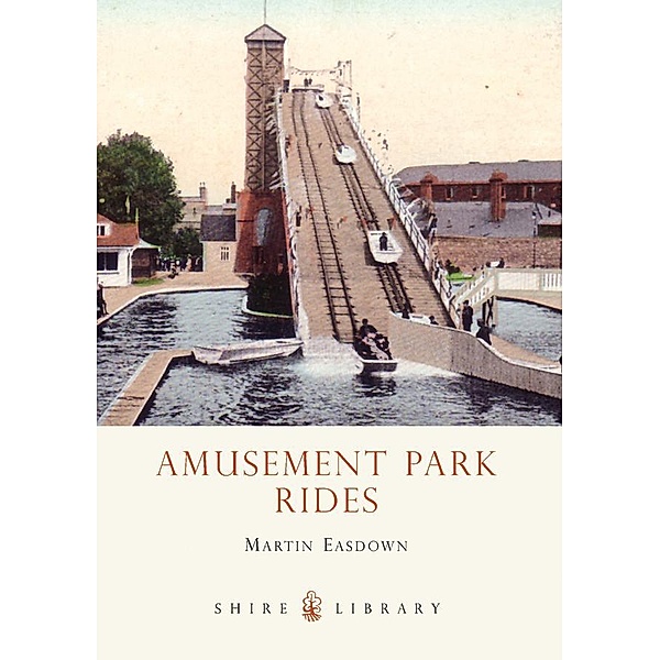 Amusement Park Rides, Martin Easdown