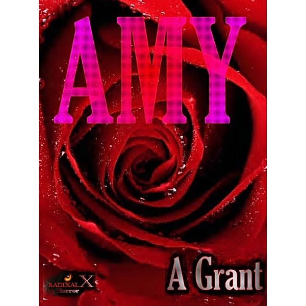 Amy, A Grant