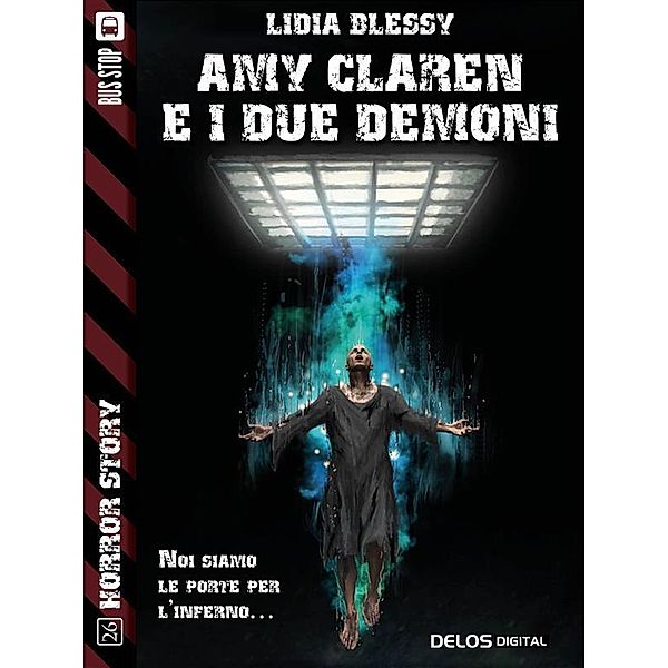 Amy Claren e i due demoni / Horror Story, Lidia Blessy