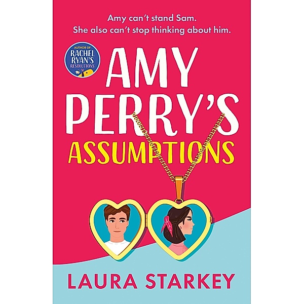 Amy Perry's Assumptions, Laura Starkey