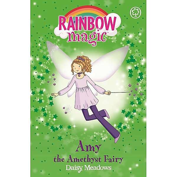 Amy the Amethyst Fairy / Rainbow Magic Bd.5, Daisy Meadows