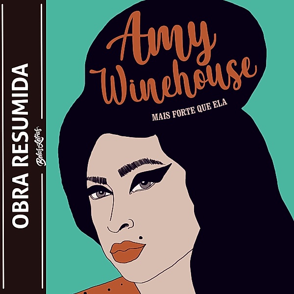 Amy Winehouse - mais forte que ela (resumo), Susana Monteagudo