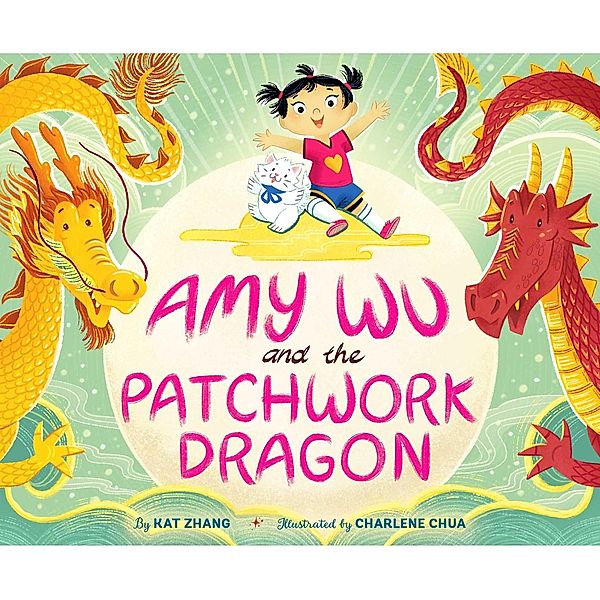 Amy Wu and the Patchwork Dragon / Amy Wu, Kat Zhang